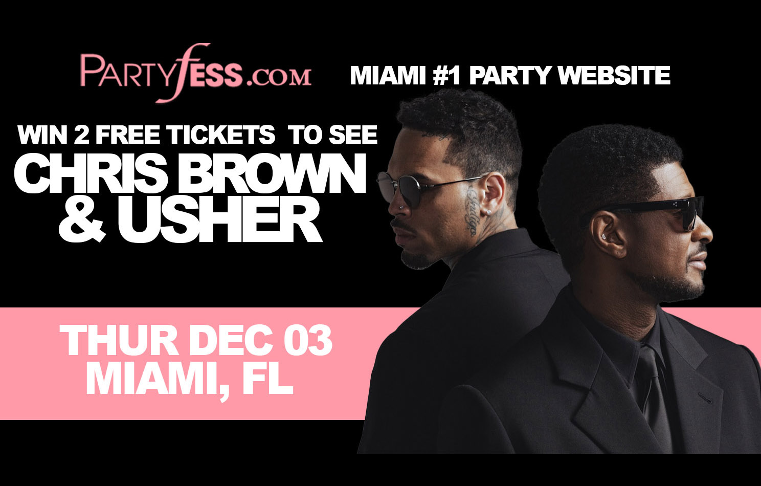 USHER & Chris Brown The R&B Tour - Miami Hard Rock Stadium
