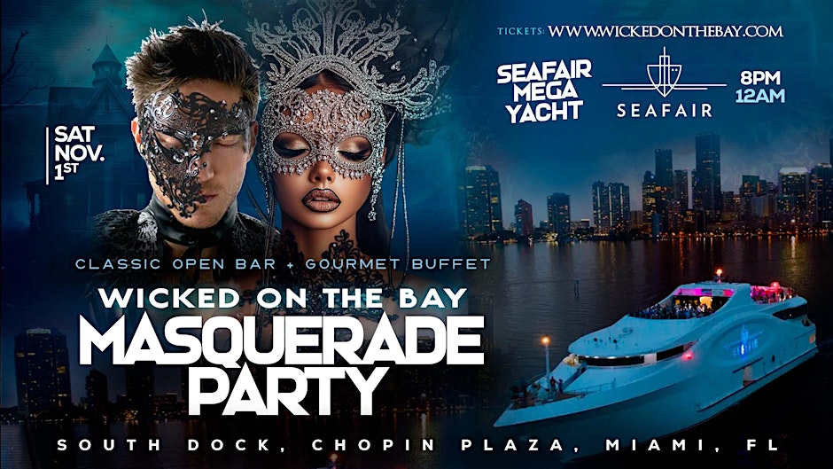 Wicked on the bay - One Masquerade Party - One Mega Yacht Night in Miami