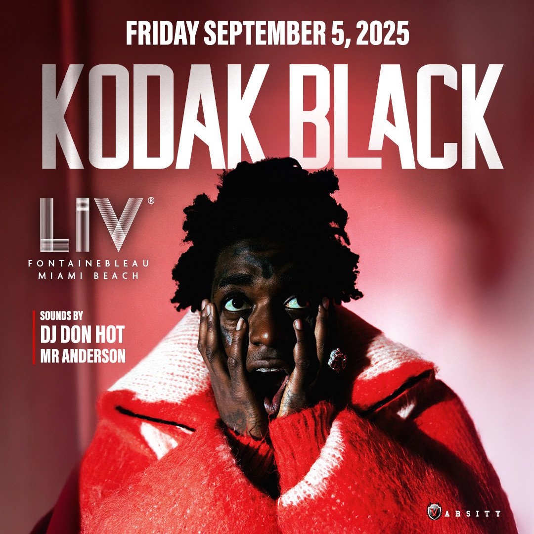 Kodak Black at Liv Miami