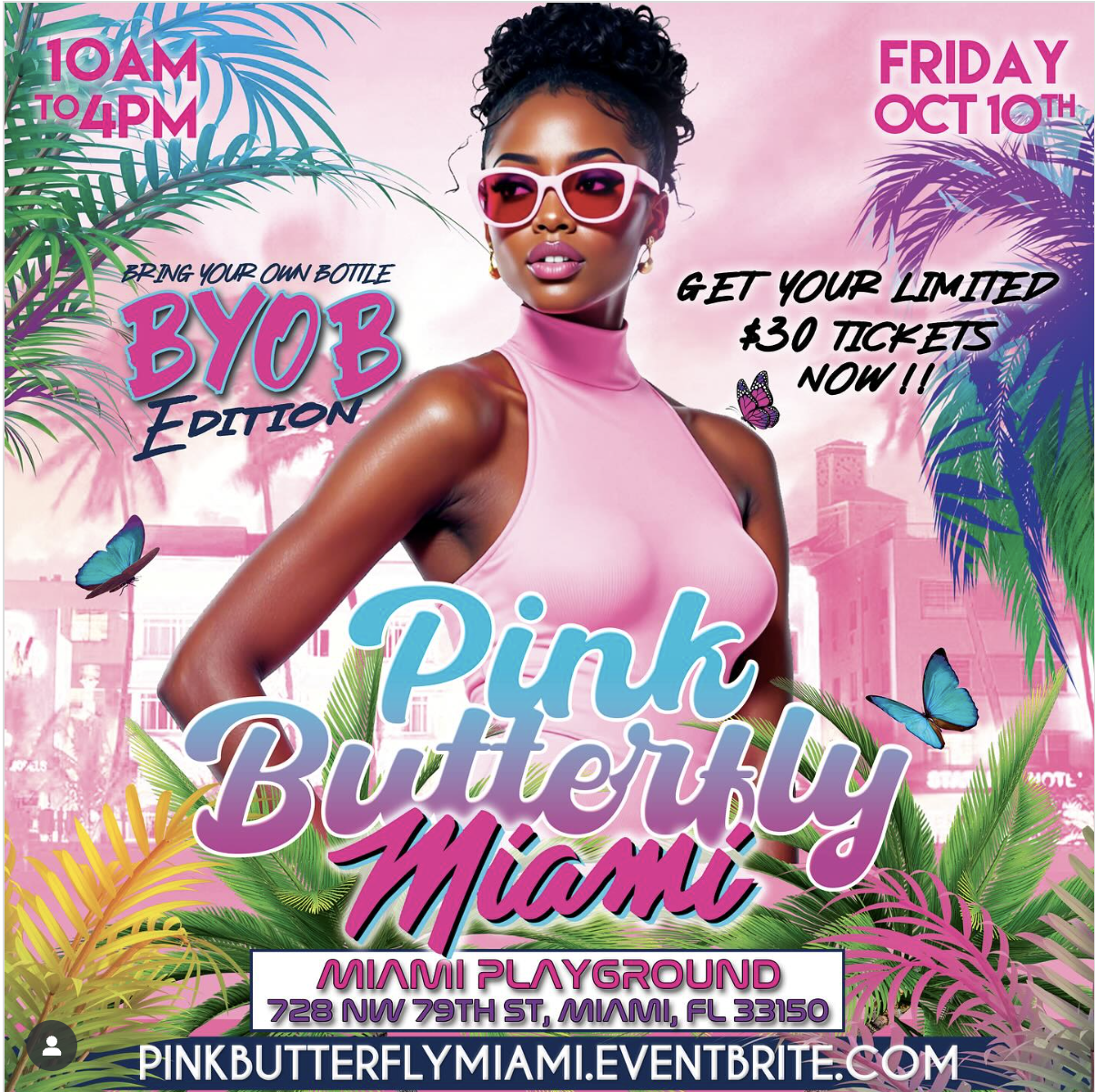 PINK BUTTERFLY MIAMI - Miami Carnival B.Y.O.B Edition